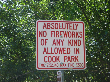 Absolutely no fireworks of any kind are permitted &ndash; max fine of $500