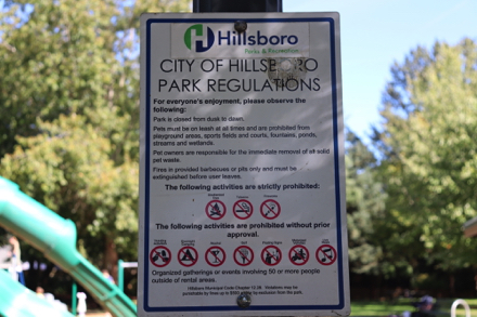 Sign &ndash; City of Hillsboro Park Regulations &ndash; closed dusk to dawn &ndash; dogs on leash &ndash; no smoking, fires, alcohol